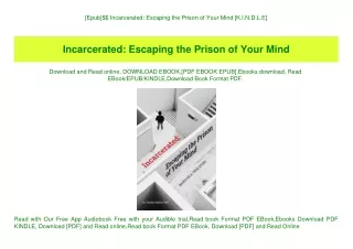 [Epub]$$ Incarcerated Escaping the Prison of Your Mind [K.I.N.D.L.E]