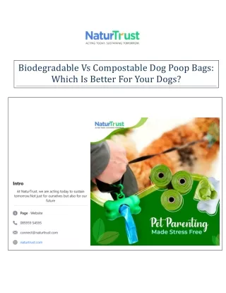 Biodegradable Vs Compostable Dog Poop Bags: Which Is Better For Your Dogs?