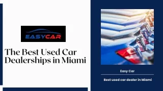 The Best Used Car Dealerships in Miami