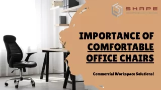 Importance of Comfortable Office Chairs