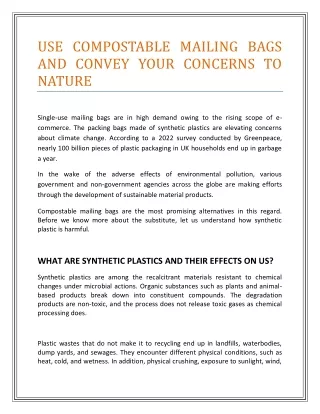 USE COMPOSTABLE MAILING BAGS AND CONVEY YOUR CONCERNS TO NATURE