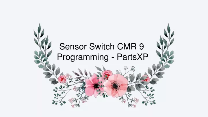 sensor switch cmr 9 programming partsxp