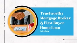 Trustworthy Mortgage Broker & First Buyer Home Loan in Sydney