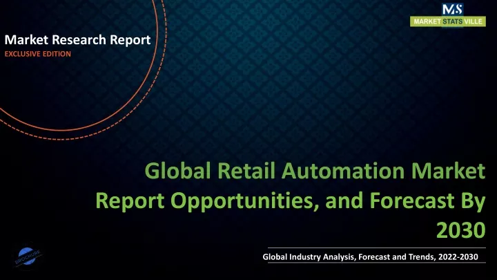 market research report exclusive edition