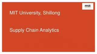 mit university shillong supply chain analytics