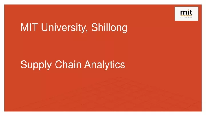mit university shillong supply chain analytics