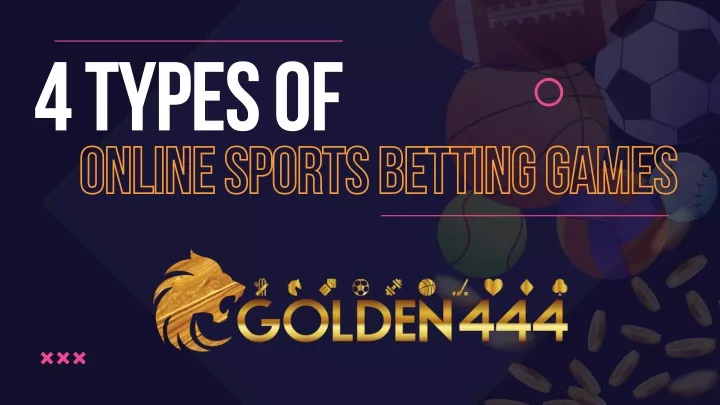 4 types of online sports betting games