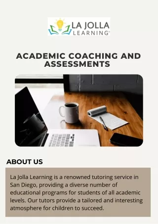 Academic Coaching and Assessments At La Jolla Learning
