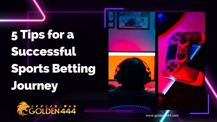 5 tips for a successful sports betting journey