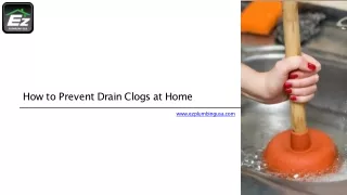 How to Prevent Drain Clogs at Home