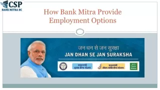 Why Should you Work with CSP Bank Mitra BC