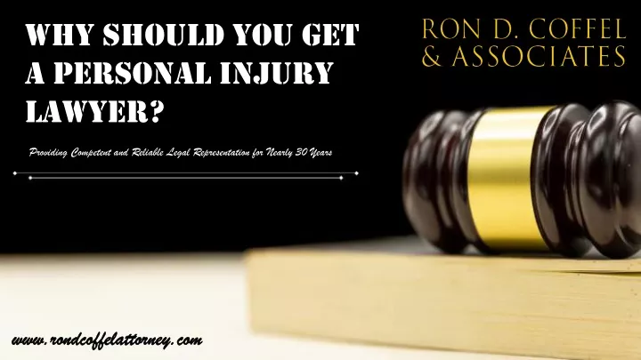 why should you get a personal injury lawyer