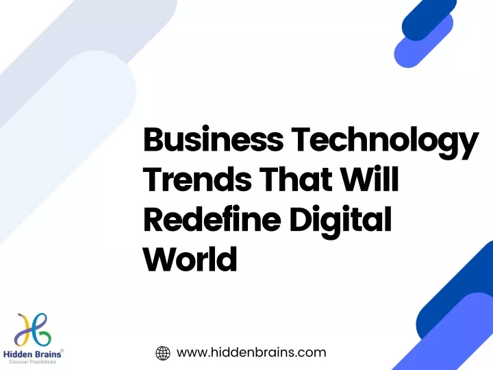 business technology trends that will redefine
