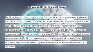 All About ADHD. You Must Know.