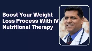 Boost Your Weight Loss Process With IV Nutritional Therapy