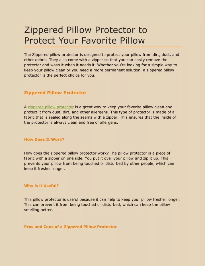 zippered pillow protector to protect your