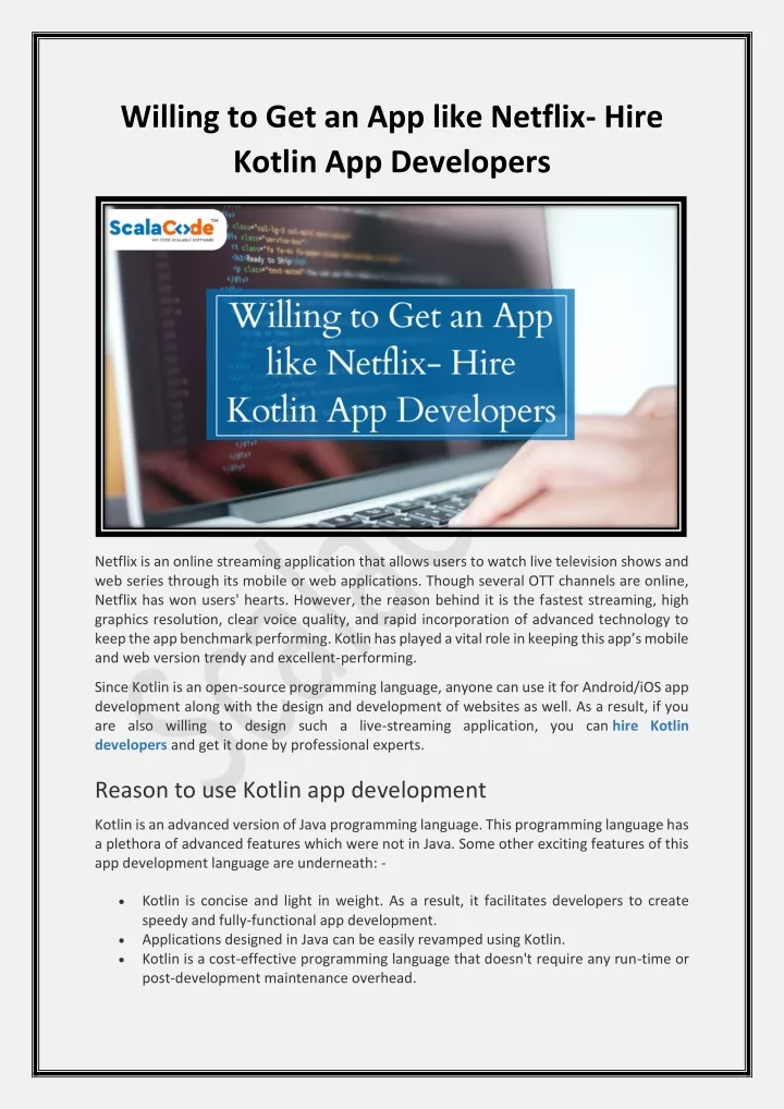 willing to get an app like netflix hire kotlin