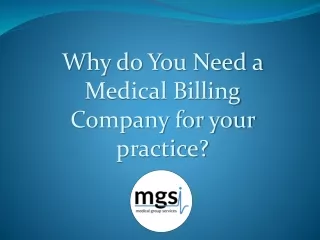 Why do You Need a Medical Billing Company for your practice?
