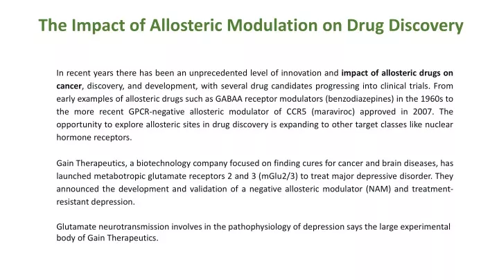 the impact of allosteric modulation on drug