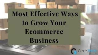 Most Effective Ways to Grow Your Ecommerce Business