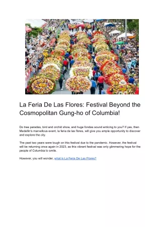 La Feria De Las Flores: Festival Beyond the Cosmopolitan Gung-ho of Columbia!
