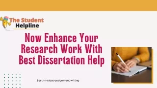 Now Enhance Your Research Work With Best Dissertation Help