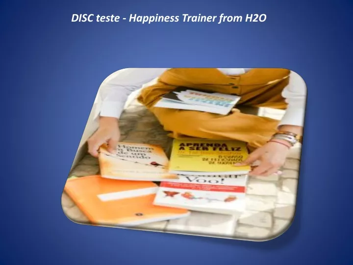 disc teste happiness trainer from h2o