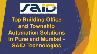 Top Building Office and Township Automation Solutions in Pune and Mumbai