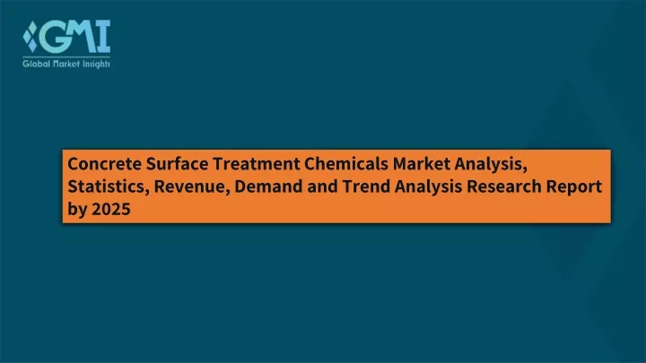 concrete surface treatment chemicals market