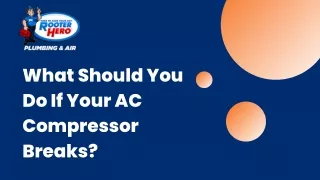 What Should You Do If Your AC Compressor Breaks