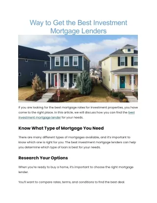 way to get the best investment mortgage lenders