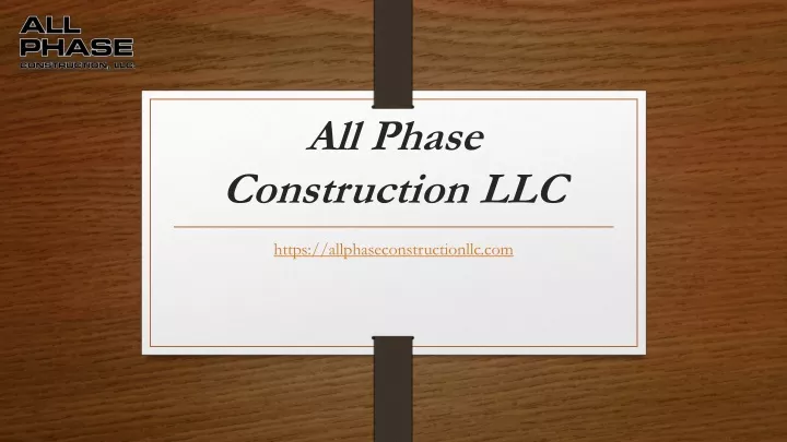 all phase construction llc