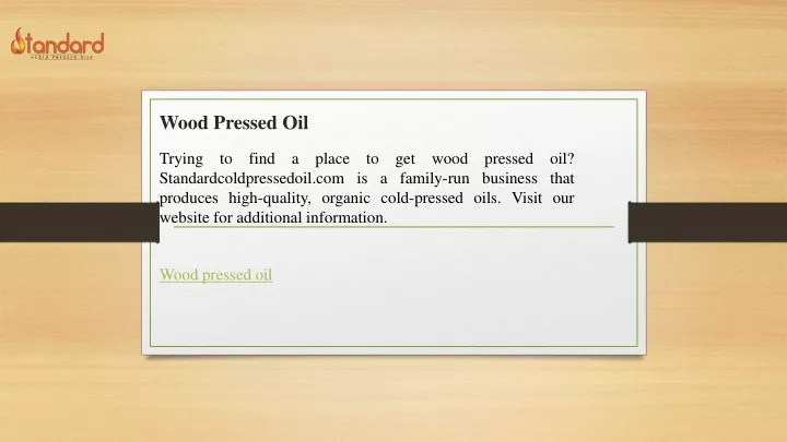 wood pressed oil