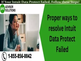 if your intuit data protect failed follow these steps