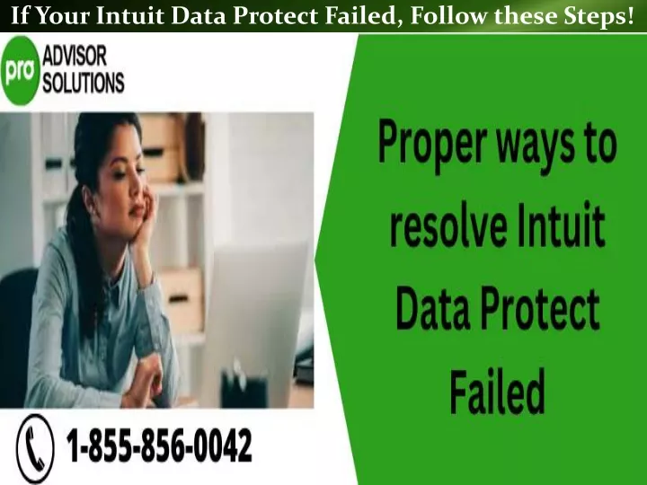 if your intuit data protect failed follow these steps
