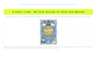textbook$ A Saint a Day 365 True Stories of Faith and Heroism [EBOOK EPUB KIDLE]