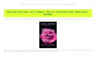 [R.E.A.D] Healing the Soul of a Woman How to Overcome Your Emotional Wounds ebook
