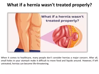 what if a hernia wasn t treated properly