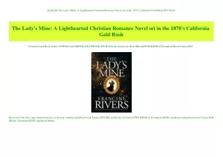 [Epub]$$ The Lady's Mine A Lighthearted Christian Romance Novel set in the 1870's California Gold Rush [W.O.R.D]