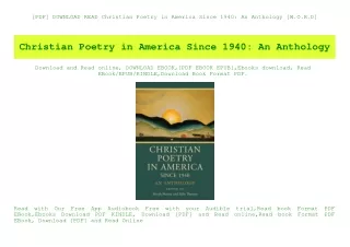 [PDF] DOWNLOAD READ Christian Poetry in America Since 1940 An Anthology [W.O.R.D]