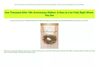[P.D.F D.O.W.N.L.O.A.D R.E.A.D] One Thousand Gifts 10th Anniversary Edition A Dare to Live Fully Right Where You Are Ful