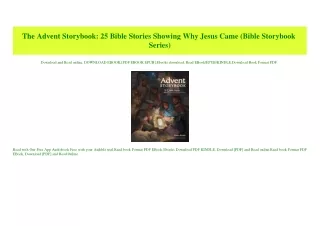 PDF) The Advent Storybook 25 Bible Stories Showing Why Jesus Came (Bible Storybook Series) PDF Full