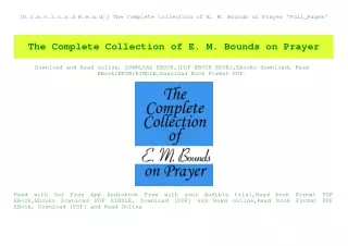 [D.o.w.n.l.o.a.d R.e.a.d]] The Complete Collection of E. M. Bounds on Prayer 'Full_Pages'