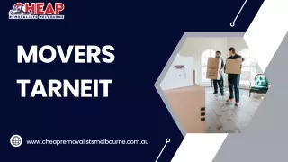 Movers Tarneit | Cheap Removalists Melbourne