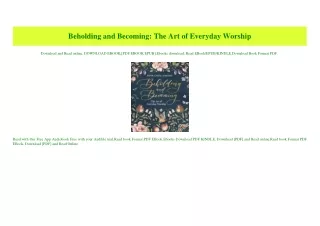 PDF) Beholding and Becoming The Art of Everyday Worship Full PDF