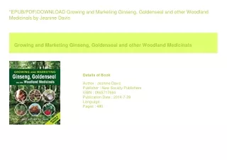 *EPUB/PDF)DOWNLOAD Growing and Marketing Ginseng  Goldenseal and other Woodl