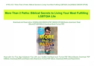 #^R.E.A.D.^ More Than 2 Paths Biblical Secrets to Living Your Most Fulfilling LGBTQIA Life [KINDLE EBOOK EPUB]