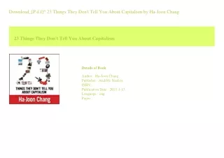 Download_[P.d.f]^ 23 Things They Don't Tell You About Capitalism  by Ha-Joon