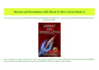 (READ)^ Dissent and Desoulation (His Blood & Silver Series Book 2) [R.A.R]