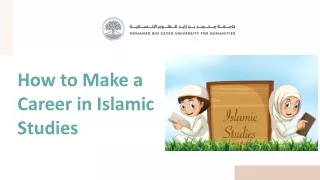 How to Make a Career in Islamic Studies.pptx